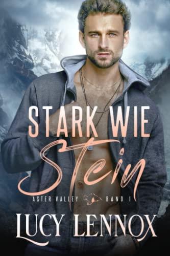 Stark wie Stein (Aster Valley, Band 1)