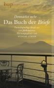 Das Buch der Briefe: Deutschsprachige Briefe aus vier Jahrhunderten