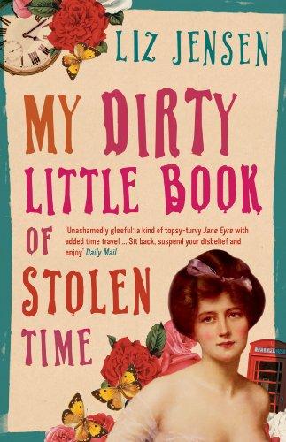 My Dirty Little Book of Stolen Time (English Edition)