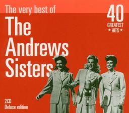 Very Best of the Andrews Sisters