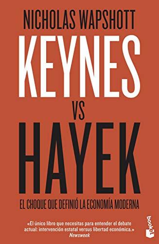 Keynes vs Hayek: El choque que definió la economía moderna (Divulgación)