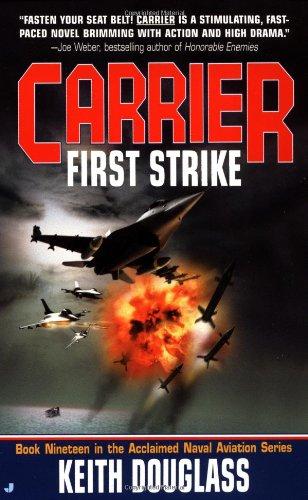 Carrier #19: First Strike