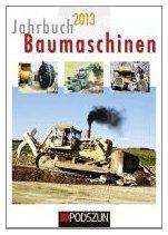 Jahrbuch Baumaschinen 2013