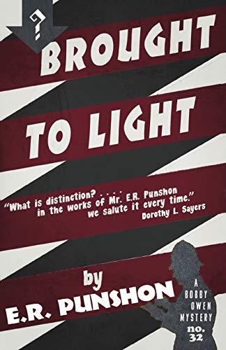 Brought to Light: A Bobby Owen Mystery (The Bobby Owen Mysteries, Band 32)