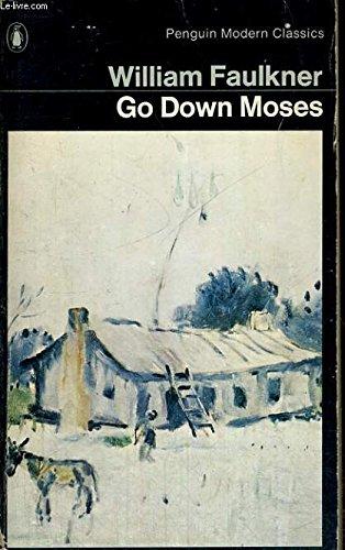 Go Down, Moses (Penguin Modern Classics)