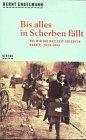 Wie wir die Nazizeit erlebten: Steidl Taschenbücher, Nr.97, Bis alles in Scherben fällt: Wie wir die Nazizeit erlebten. 1939 - 1945: Bd. 2