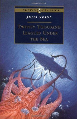 Twenty Thousand Leagues Under the Sea (Puffin Classics)