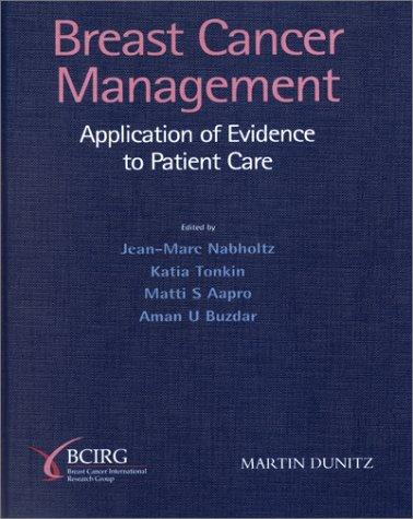 Breast Cancer Management: Application of Evidence to Patient Care