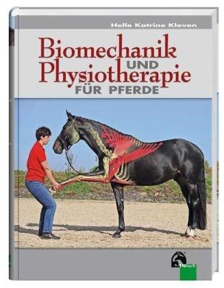 Biomechanik und Physiotherapie für Pferde