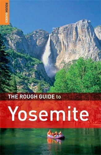 The Rough Guide to Yosemite (Rough Guide Travel Guides)