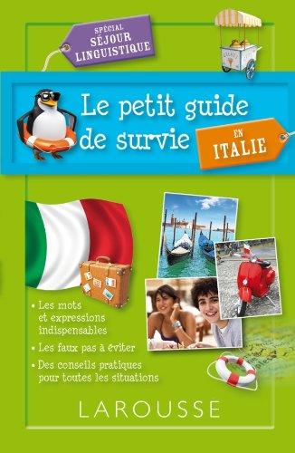 Le petit guide de survie en Italie : spécial séjour linguistique