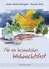 Für ein besinnliches Weihnachtsfest