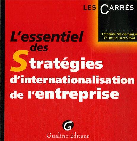 L'essentiel des stratégies d'internationalisation de l'entreprise