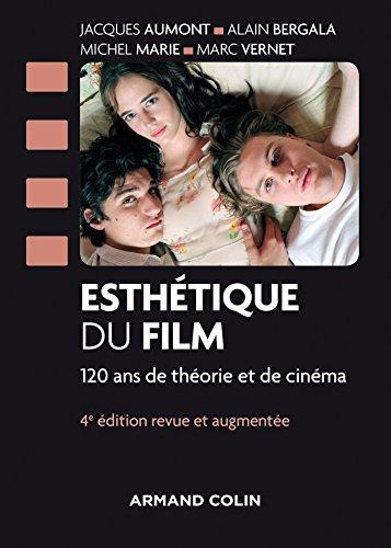 Esthétique du film : 120 ans de théorie et de cinéma