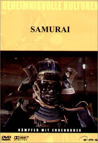 Geheimnisvolle Kulturen - Samurai: Kämpfer mir Ehrenkodex