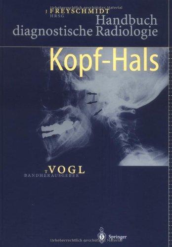 Handbuch diagnostische Radiologie: Kopf  -  Hals