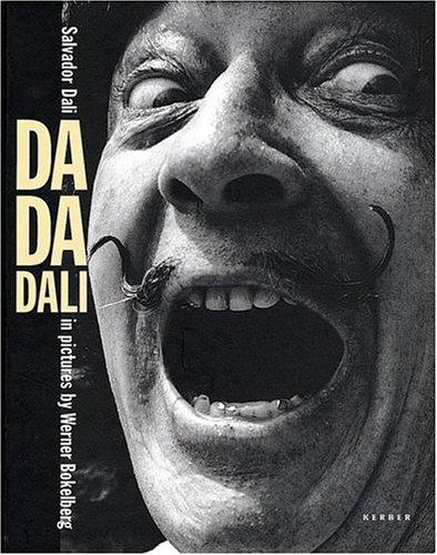 DA DA DALÍ: Salvador Dali in Pictures