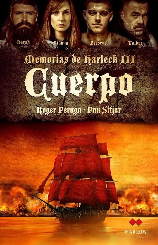 CUERPO. MEMORIAS DE HARLECH 3: Memorias de Harleck III