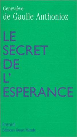 Le secret de l'espérance