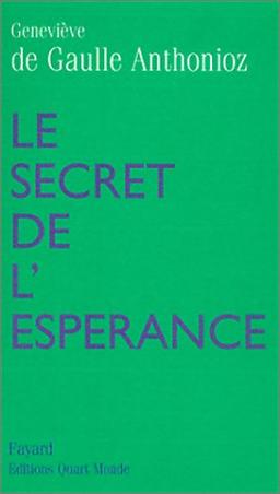 Le secret de l'espérance