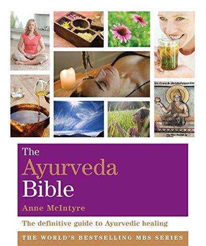 The Ayurveda Bible: Godsfield Bibles (The Godsfield Bible Series)