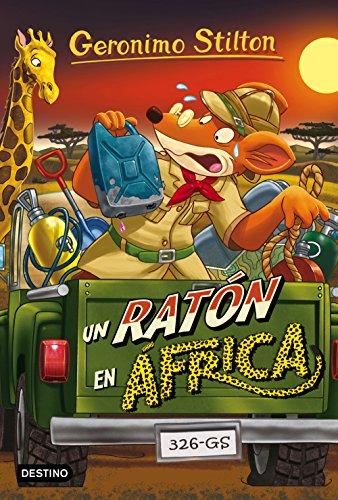 Geronimo Stilton 62. Un ratón en África