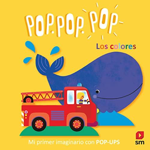 MICP. LOS COLORES (Pop Pop Pop Mi imaginario con pop-up)