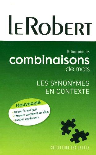 Dictionnaire des combinaisons de mots : les synonymes en contexte