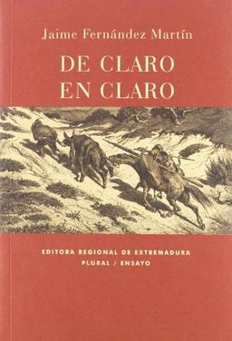 De claro en claro : una lectura de "El Quijote"