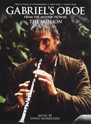 Ennio Morricone: Gabriel's Oboe (Piano Solo Or Oboe/Piano) (Hal Leonard Europ)