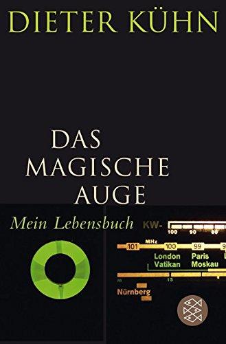 Das Magische Auge: Mein Lebensbuch