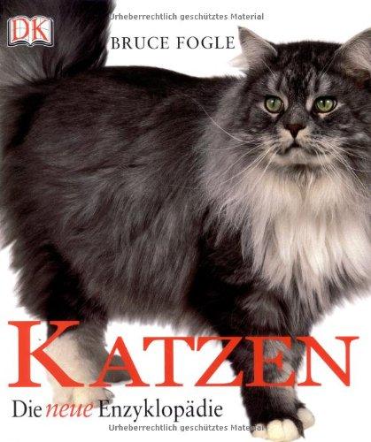 Katzen: Die neue Enzyklopädie