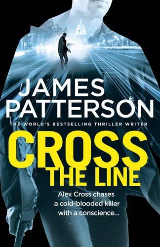 Cross the Line: (Alex Cross 24)