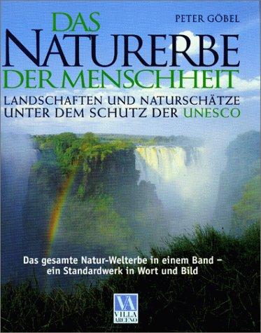 Das Naturerbe der Menschheit