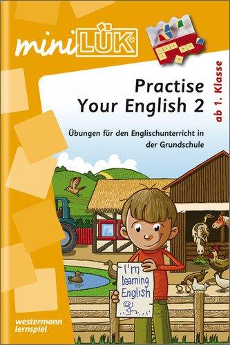 miniLÜK: Practise your English Step 2: Übungen für den Englischunterricht in der Grundschule ab Klasse 1