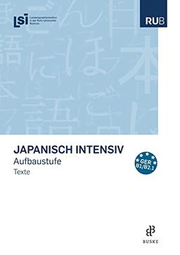 Japanisch intensiv: Aufbaustufe