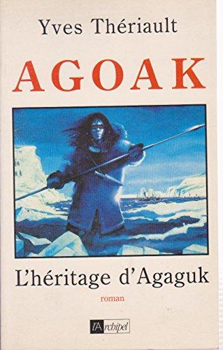 Agoak : l'héritage d'Agaguk