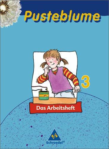 Pusteblume Sachunterricht - Ausgabe 2004-2006: Pusteblume. Das Sachbuch - Ausgabe 2006 Niedersachsen für das 2.- 4. Schuljahr: Arbeitsheft 3