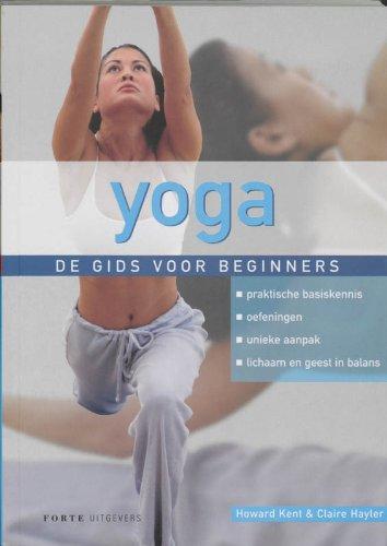 Yoga - de gids voor beginners (Forte Sportief)