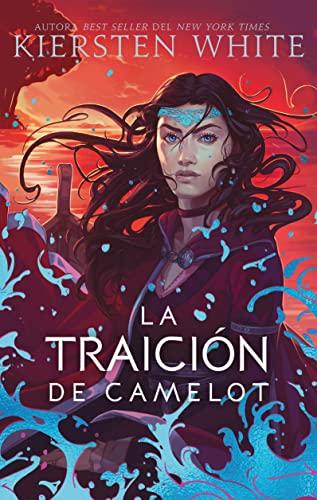 La traición de Camelot (#Fantasy)