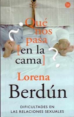 ¿QUE NOS PASA (EN LA CAMA)? PDL LORENA BERDUN (Punto De Lectura)