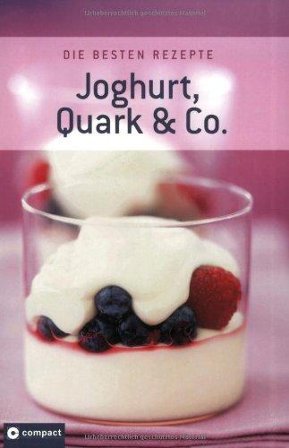 Joghurt, Quark & Co