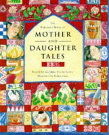 The Barefoot Book of Mother and Daughter Tales