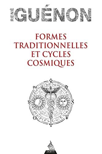 Formes traditionnelles et cycles cosmiques