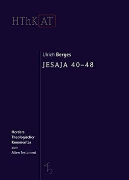 Herders theologischer Kommentar zum Alten Testament: Jesaja 40-48