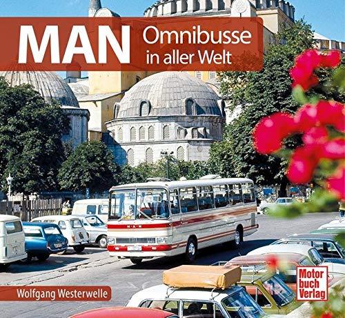 MAN Omnibusse: in aller Welt