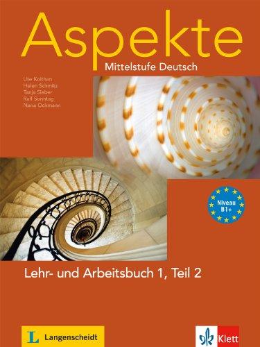 Aspekte / Lehr- und Arbeitsbuch 1 Teil 2 mit Audio-CD: Mittelstufe Deutsch