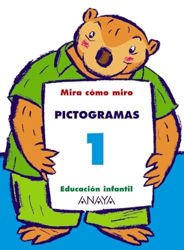 Mira cómo miro, pictogramas, 1 Educación Infantil, 3-5 años