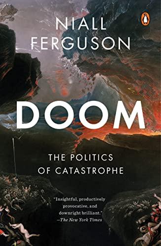 Doom: The Politics of Catastrophe