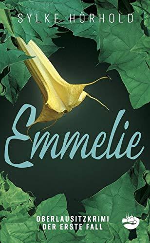 Emmelie: Der erste Fall